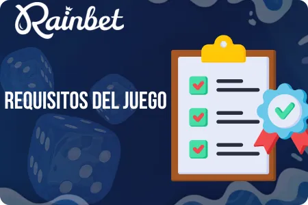 Requisitos de juego y plazos