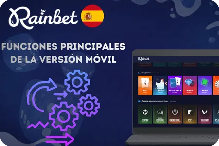 Rainbet App Casino Funciones principales de la versión móvil